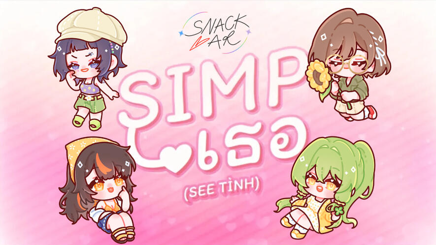 See Tình | SIMP เธอ Cover by【Snack Bar 】